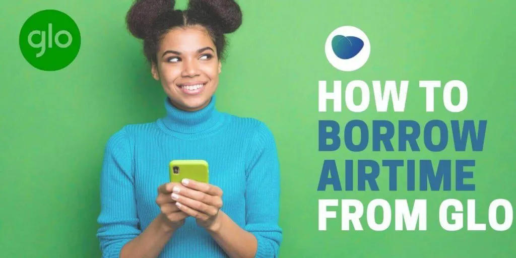 how to borrow airtime from glo 1